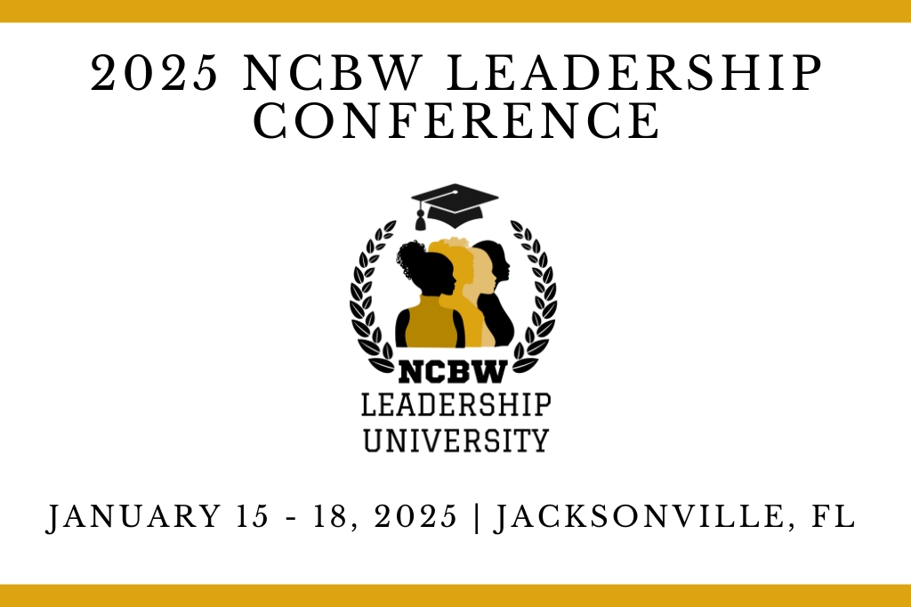 2025 Leadership Conference - NCBW | National Coalition of 100 Black ...